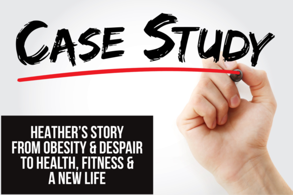 la historia de Heather |  De la obesidad y la desesperación a la salud, el estado físico y una nueva vida